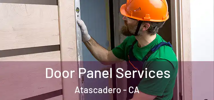  Door Panel Services Atascadero - CA