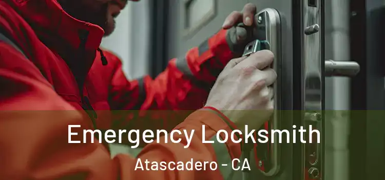  Emergency Locksmith Atascadero - CA