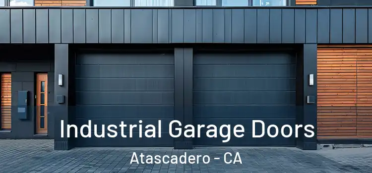  Industrial Garage Doors Atascadero - CA
