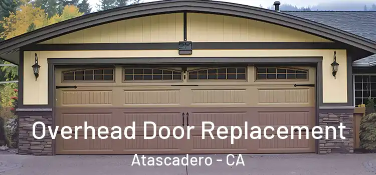  Overhead Door Replacement Atascadero - CA