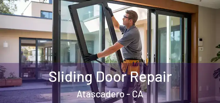  Sliding Door Repair Atascadero - CA